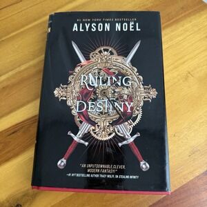 Ruling Destiny - Alyson Noel Fantasy Time Travel Fiction Novel 2023